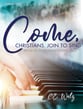 Come, Christians, Join to Sing piano sheet music cover